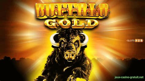 jouer aux machines à sous buffalo gold gratuitement en ligne